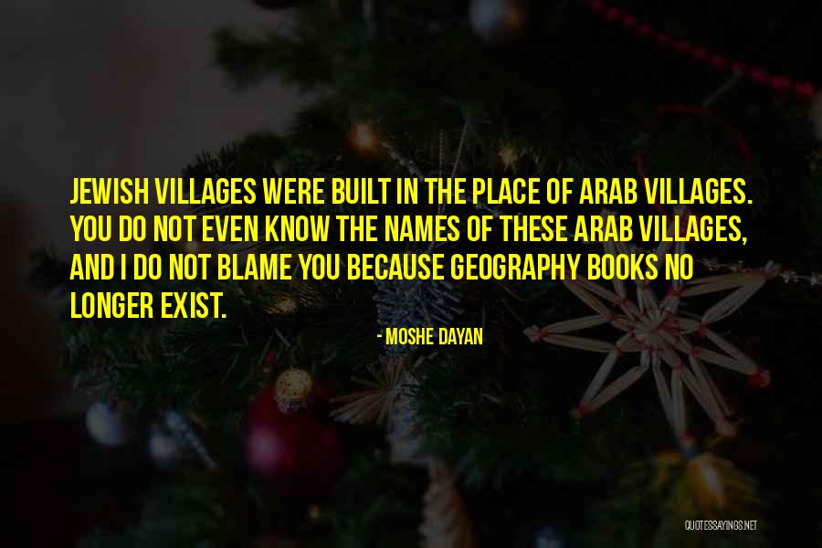 Place The Blame Quotes By Moshe Dayan Place The Blame Quotes By Moshe Dayan