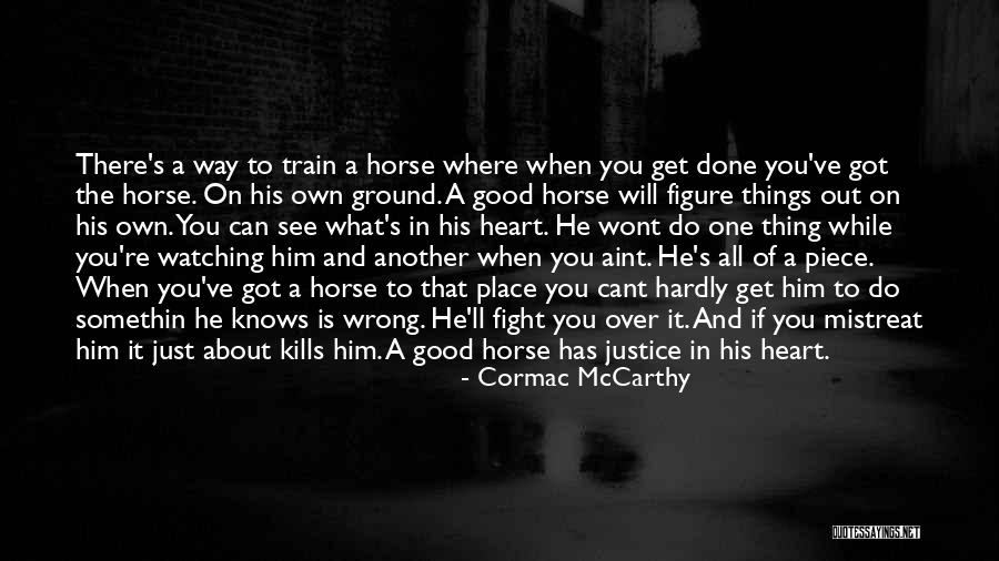 Place Then Train Quotes By Cormac McCarthy Place Then Train Quotes By Cormac McCarthy