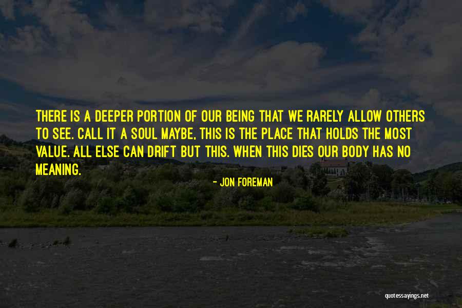 Place Value Quotes By Jon Foreman Place Value Quotes By Jon Foreman