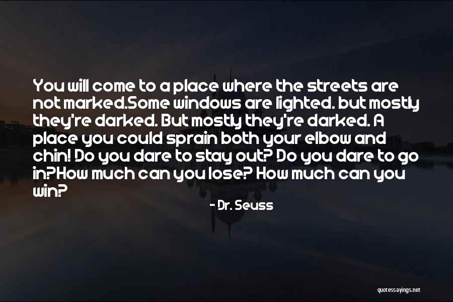 Place Where Quotes By Dr. Seuss Place Where Quotes By Dr. Seuss
