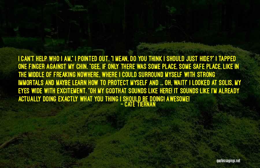 Place Your Finger Quotes By Cate Tiernan Place Your Finger Quotes By Cate Tiernan