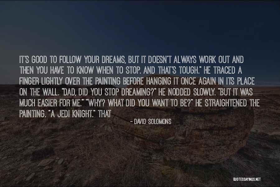 Place Your Finger Quotes By David Solomons Place Your Finger Quotes By David Solomons