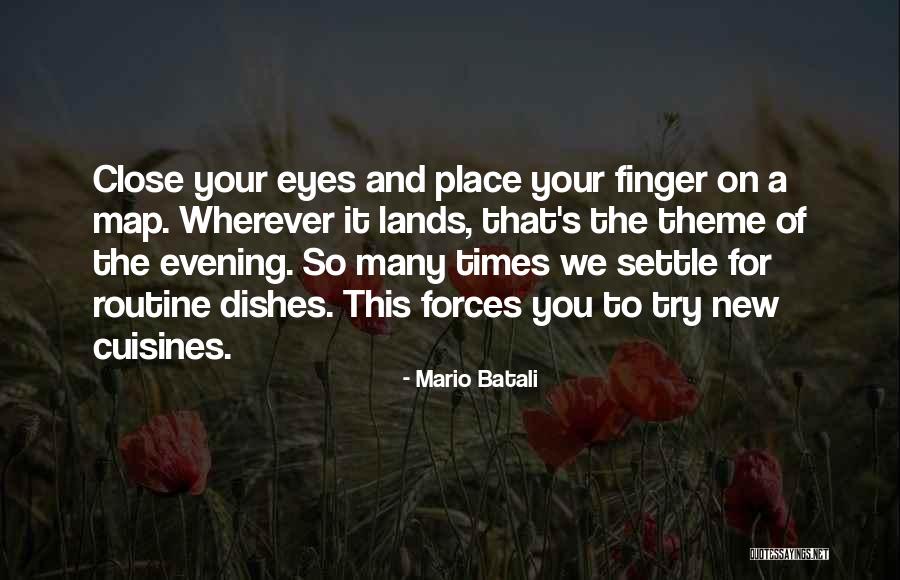 Place Your Finger Quotes By Mario Batali Place Your Finger Quotes By Mario Batali