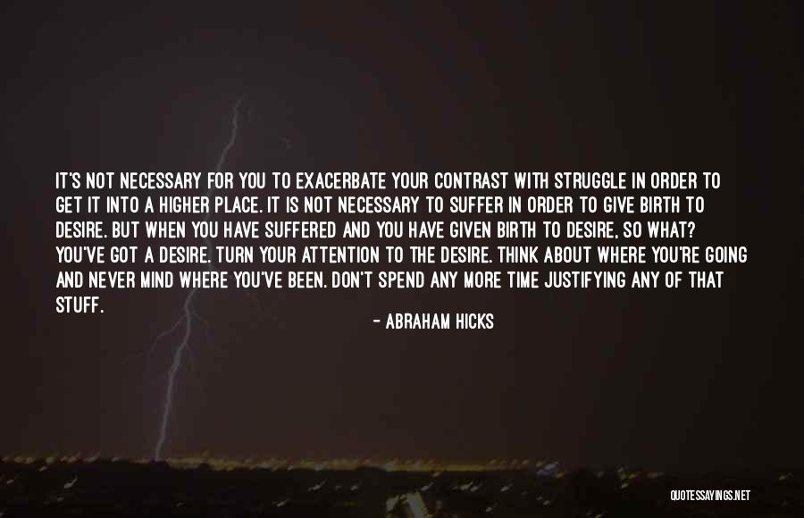 Place Your Order Quotes By Abraham Hicks Place Your Order Quotes By Abraham Hicks