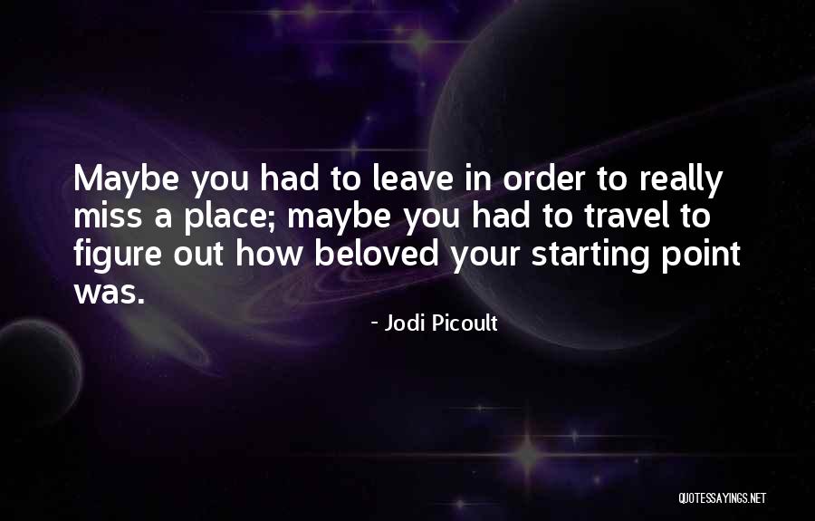 Place Your Order Quotes By Jodi Picoult Place Your Order Quotes By Jodi Picoult
