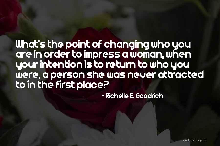 Place Your Order Quotes By Richelle E. Goodrich Place Your Order Quotes By Richelle E. Goodrich