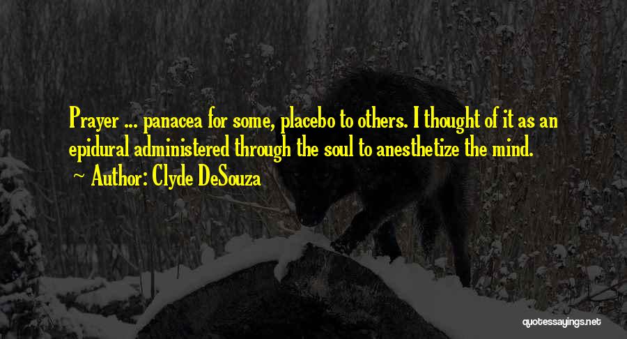 Placebo Without You I'm Nothing Quotes By Clyde DeSouza