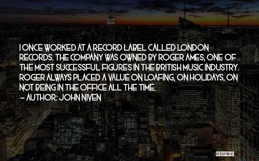 Placed In Company Quotes By John Niven