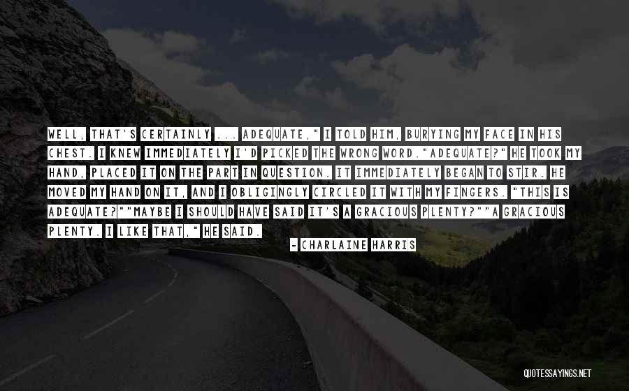 Placed Quotes By Charlaine Harris Placed Quotes By Charlaine Harris