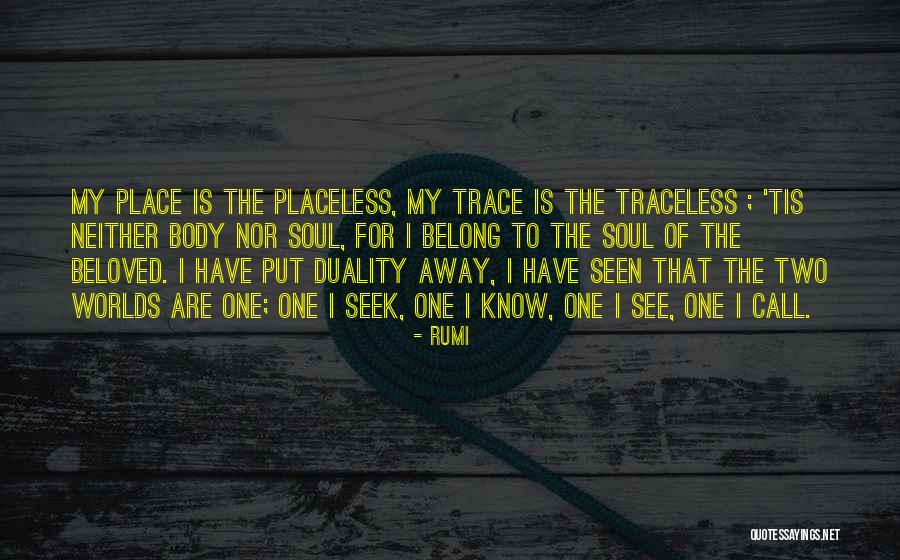 Placeless Quotes By Rumi Placeless Quotes By Rumi