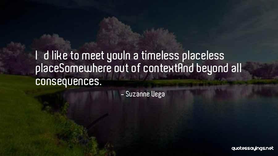 Placeless Quotes By Suzanne Vega Placeless Quotes By Suzanne Vega