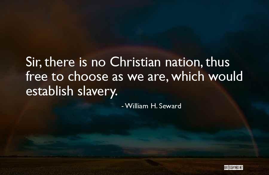 Placental Insufficiency Quotes By William H. Seward Placental Insufficiency Quotes By William H. Seward