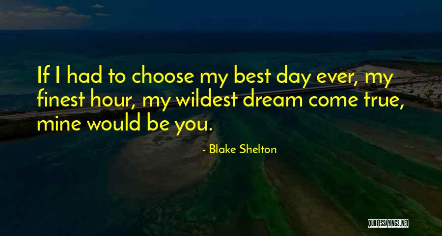Placental Separation Quotes By Blake Shelton Placental Separation Quotes By Blake Shelton