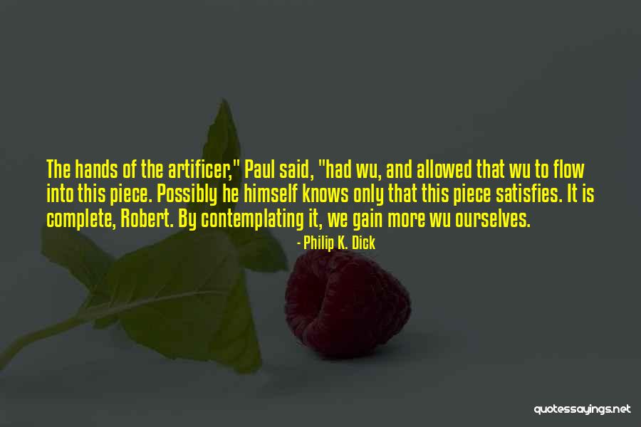 Placentero En Quotes By Philip K. Dick Placentero En Quotes By Philip K. Dick