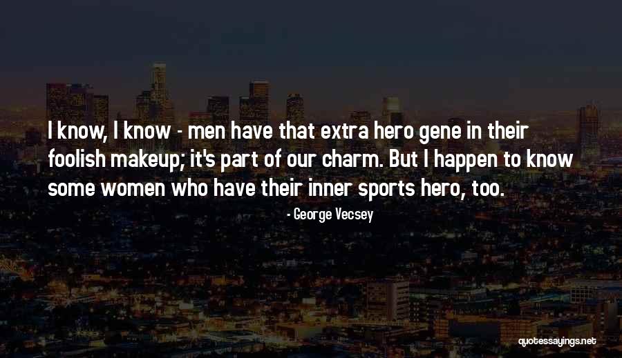 Placentero In English Quotes By George Vecsey Placentero In English Quotes By George Vecsey