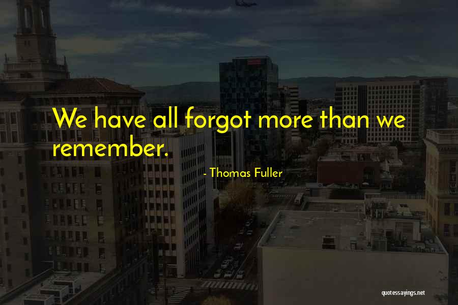 Placers Ltd Quotes By Thomas Fuller Placers Ltd Quotes By Thomas Fuller