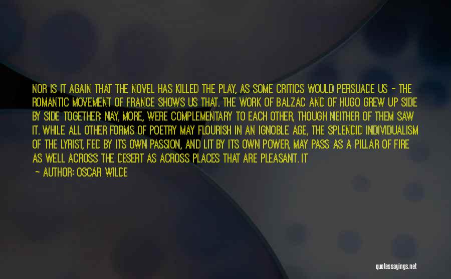 Places And Forms Of Power Quotes By Oscar Wilde