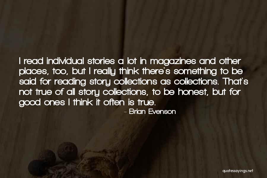 Places And Reading Quotes By Brian Evenson Places And Reading Quotes By Brian Evenson