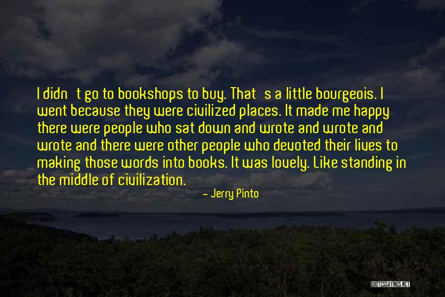 Places And Reading Quotes By Jerry Pinto Places And Reading Quotes By Jerry Pinto