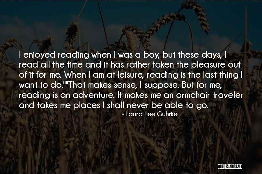 Places And Reading Quotes By Laura Lee Guhrke Places And Reading Quotes By Laura Lee Guhrke