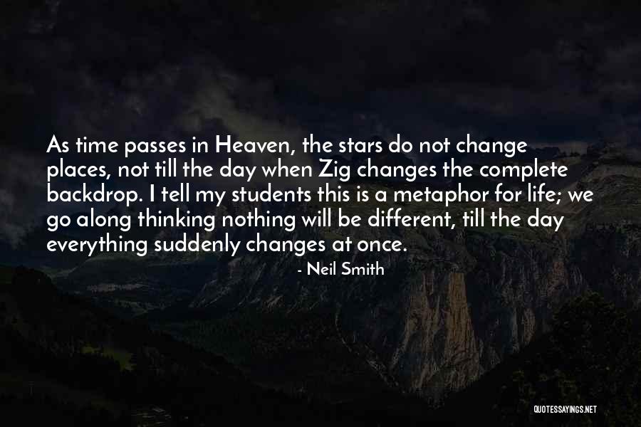 Places For Students Quotes By Neil Smith Places For Students Quotes By Neil Smith