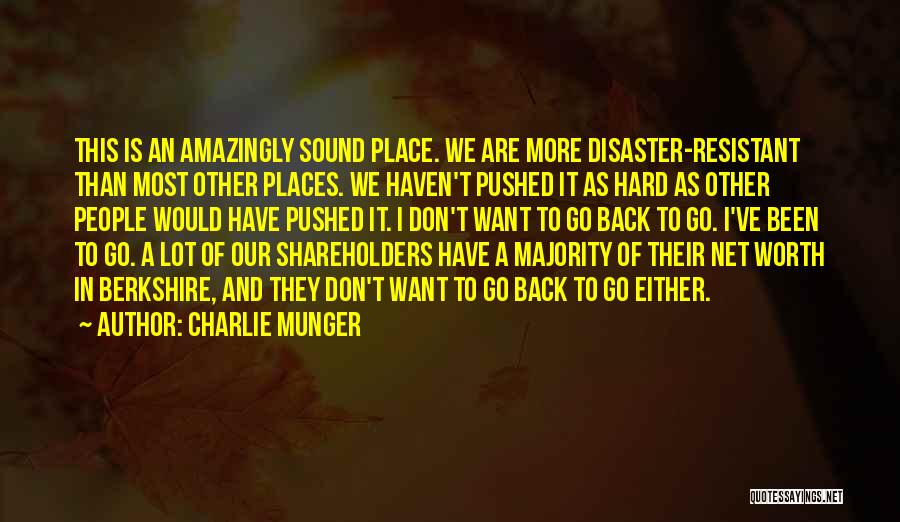 Places I Want To Go Quotes By Charlie Munger