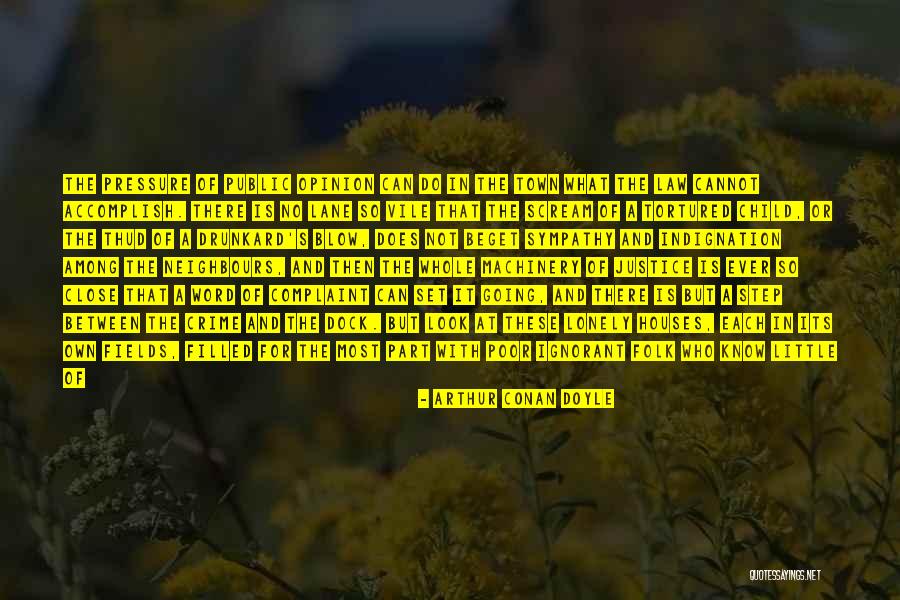 Places In Between Quotes By Arthur Conan Doyle Places In Between Quotes By Arthur Conan Doyle