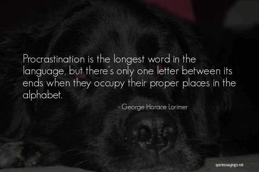 Places In Between Quotes By George Horace Lorimer Places In Between Quotes By George Horace Lorimer