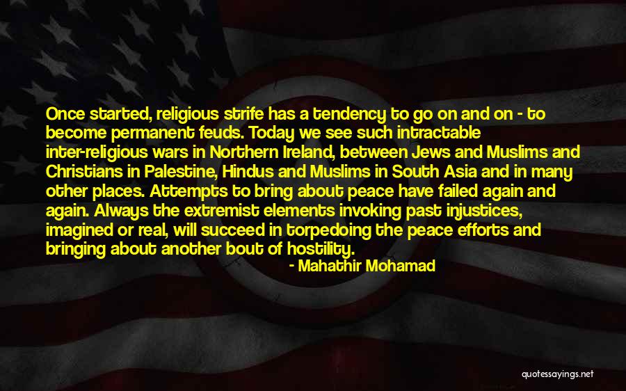 Places In Between Quotes By Mahathir Mohamad Places In Between Quotes By Mahathir Mohamad