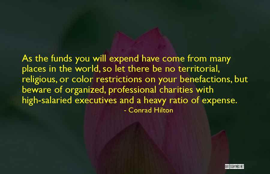 Places In The World Quotes By Conrad Hilton