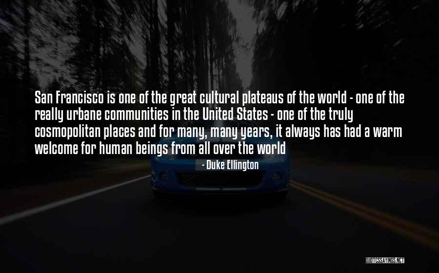 Places In The World Quotes By Duke Ellington