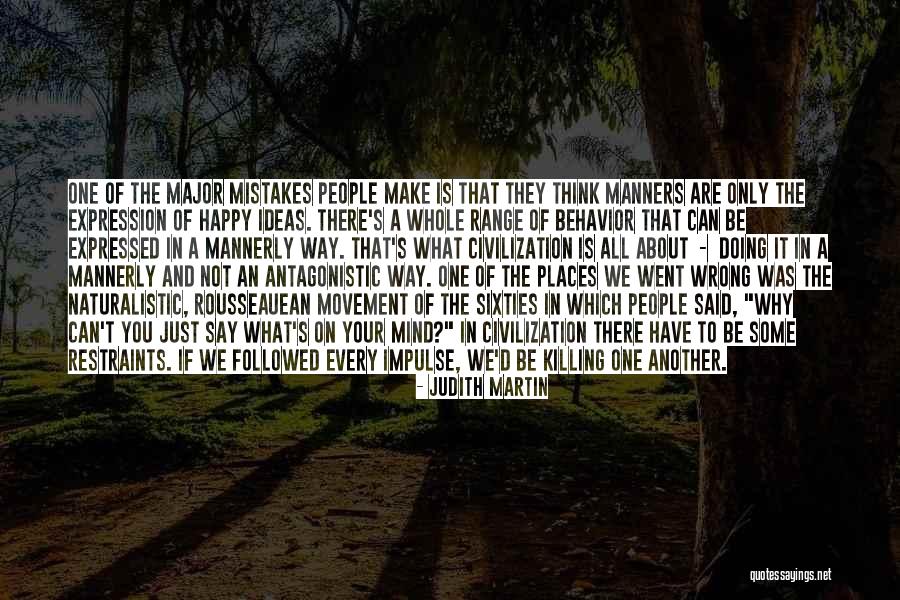 Places That Make You Happy Quotes By Judith Martin Places That Make You Happy Quotes By Judith Martin