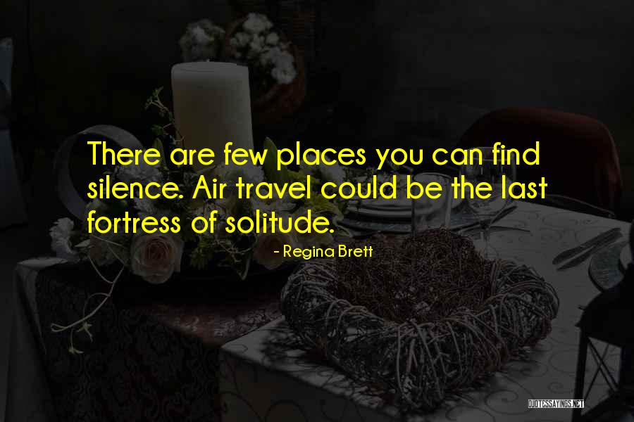 Places The Us Can Travel Quotes By Regina Brett