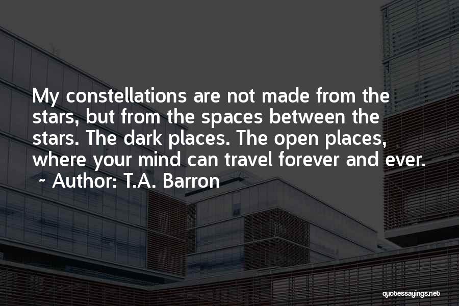 Places The Us Can Travel Quotes By T.A. Barron