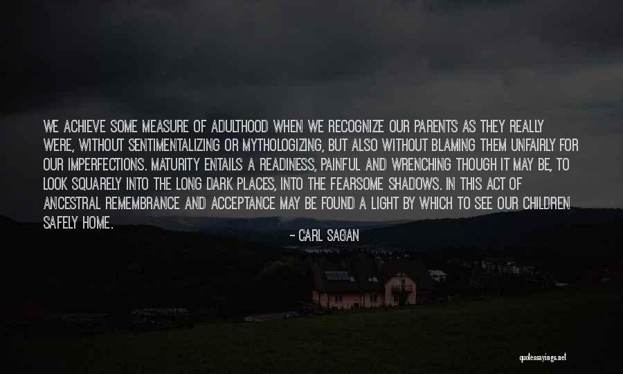 Places They Found Quotes By Carl Sagan Places They Found Quotes By Carl Sagan