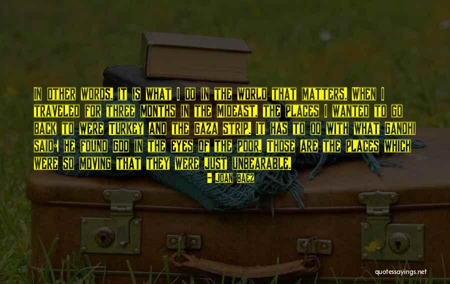 Places They Found Quotes By Joan Baez Places They Found Quotes By Joan Baez
