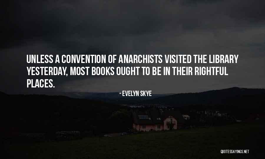 Places Visited Quotes By Evelyn Skye Places Visited Quotes By Evelyn Skye