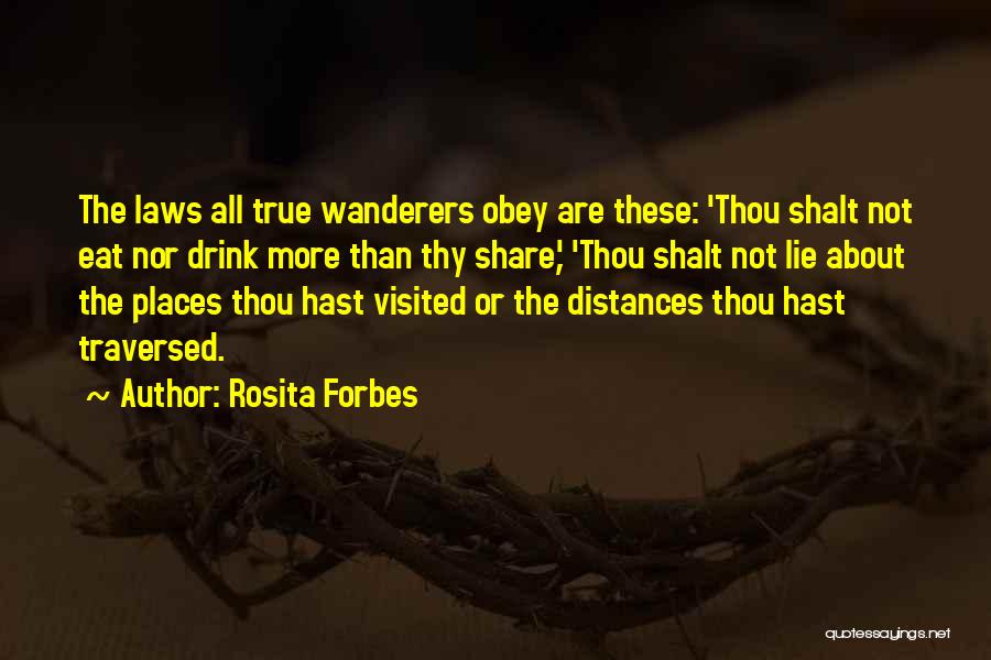 Places Visited Quotes By Rosita Forbes
