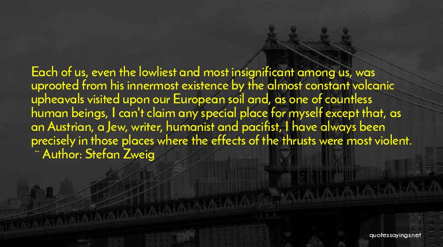 Places Visited Quotes By Stefan Zweig