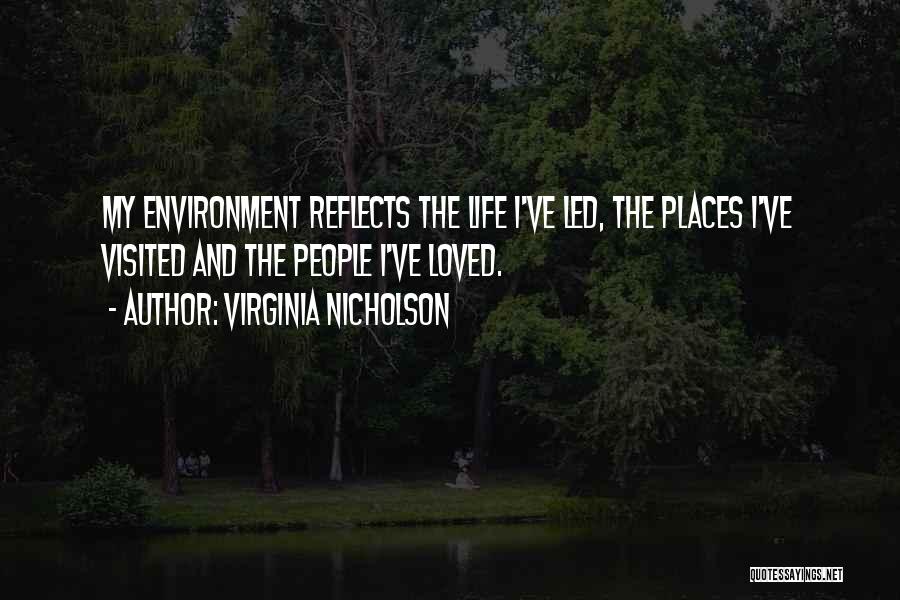Places Visited Quotes By Virginia Nicholson