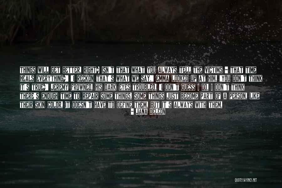 Plachimada Quotes By Jana Deleon Plachimada Quotes By Jana Deleon