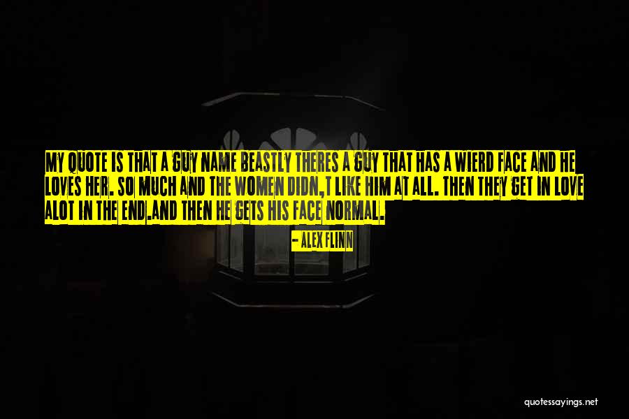 Placid River Quotes By Alex Flinn Placid River Quotes By Alex Flinn