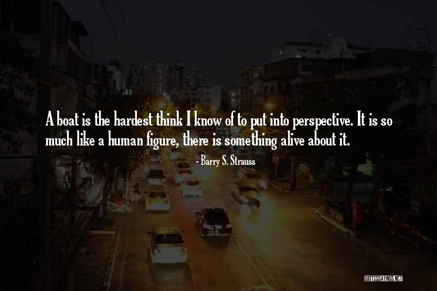 Placidity Def Quotes By Barry S. Strauss Placidity Def Quotes By Barry S. Strauss