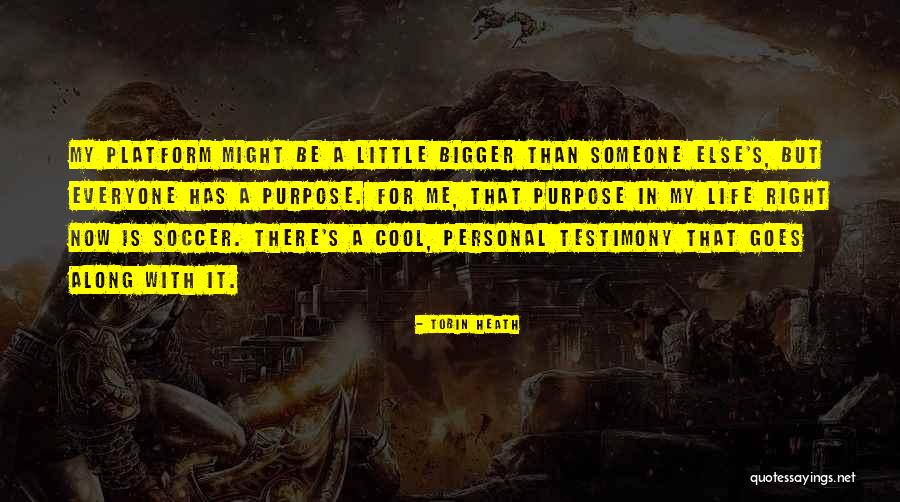Placismo Quotes By Tobin Heath Placismo Quotes By Tobin Heath