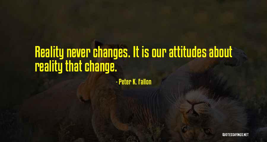 Plagas De Arboles Quotes By Peter K. Fallon Plagas De Arboles Quotes By Peter K. Fallon