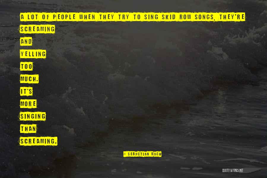 Plagens Pier Quotes By Sebastian Bach Plagens Pier Quotes By Sebastian Bach