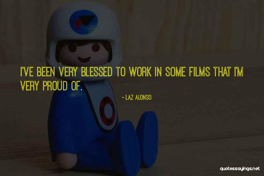 Plaggenhutten Quotes By Laz Alonso Plaggenhutten Quotes By Laz Alonso