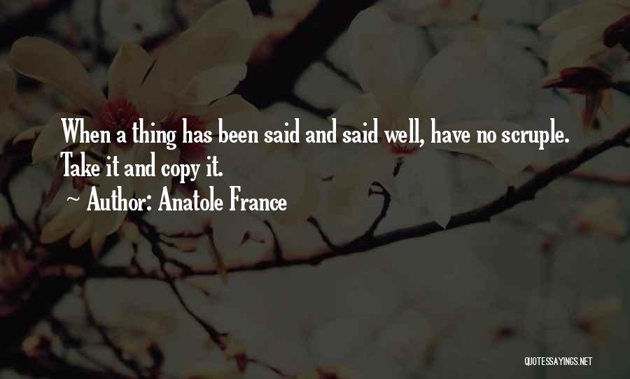 Plagiarism Quotes By Anatole France