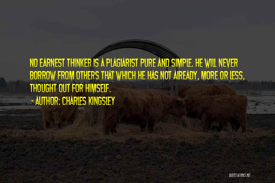 Plagiarism Quotes By Charles Kingsley