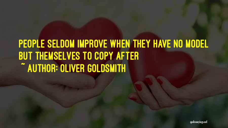 Plagiarism Quotes By Oliver Goldsmith